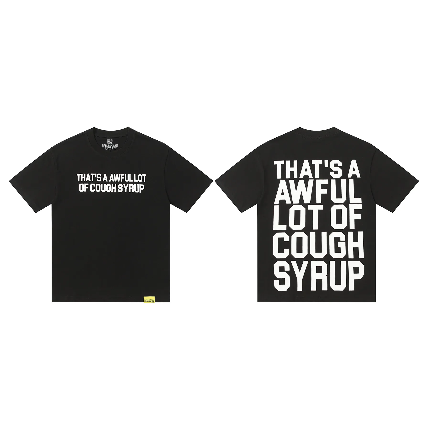 #White、Black、 、Purple I THAT'S A AWFUL LOT OF COUGH SYRUP In Stock T （fabric):32 Sizes（size）：S-M L X L （colour）：White、Black、 、Purple 👉